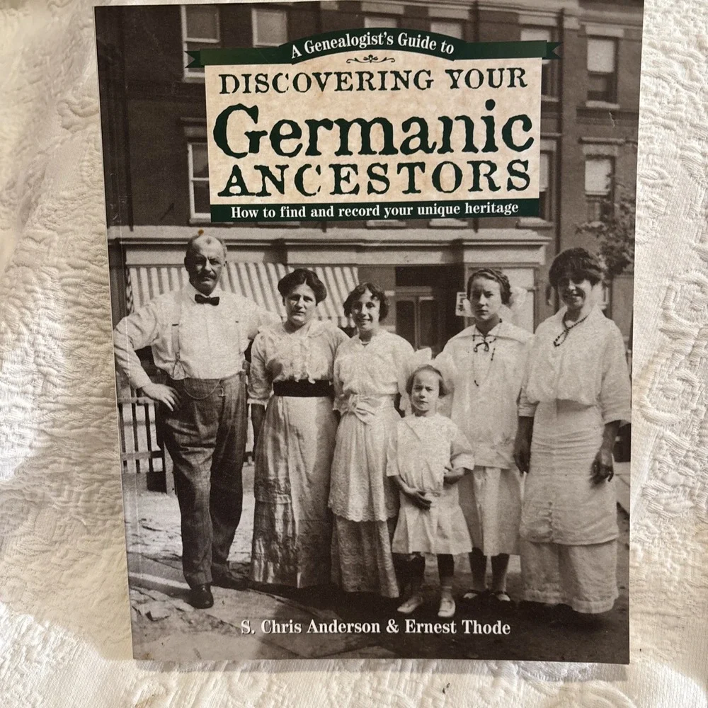 Discovering Your Germanic Ancestors Anderson Thode Genealogy Guide